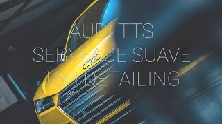 Audi TTS  Detailingporn  Servface Suave  OEM FABRIK [upl. by Kursh651]