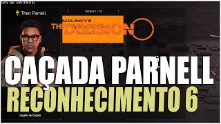 THE DIVISION 2  CAÇADA THEO PARNELL PASSO A PASSO RECONHECIMENTO 6 [upl. by Eilsel]