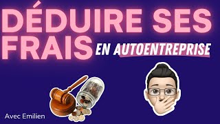 La déduction des frais pour un auto entrepreneur [upl. by Leahkim380]