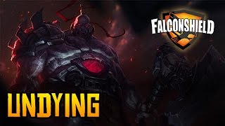 Falconshield  Undying Original League of Legends song  Sion [upl. by Lleral]