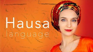 About the Hausa language [upl. by Herrmann]