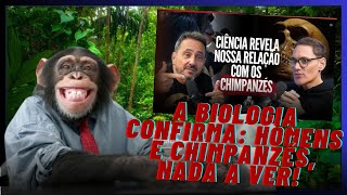 React A BIOLOGIA CONFIRMA HOMENS E CHIMPANZÉS NADA A VER [upl. by Aeslahc]