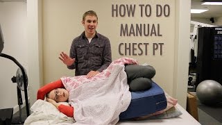 HOW TO DO MANUAL CHEST PT Airway Clearance [upl. by Waddell]