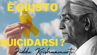 Il suicidio  Conversazione di Jiddu Krishnamurti con Alain Naudé [upl. by Koblick202]