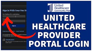 United Healthcare Provider Portal Login 2023  UHC Medicare Login Sign In [upl. by Hanonew]