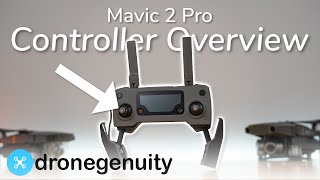 DJI Mavic 2 Pro Controller Tutorial amp Overview [upl. by Petes]