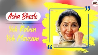 Yeh raaten yeh mausam  Asha bhosle amp kishore kumar hits [upl. by Schlesinger274]