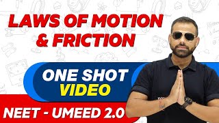 LAWS OF MOTION AND FRICTION in 1 Shot  All Concepts Tricks amp PYQs  NEET Crash Course  UMEED 20 [upl. by Ecnarepmet]