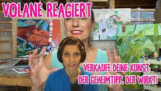 Volane REAGIERT auf  Verkaufe Deine Kunst Der Geheimtipp der wirkt  Energie geht raus  react [upl. by Dix]