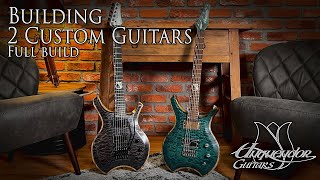 Building 2 Custom Guitars  Full Guitar build video [upl. by Ty]