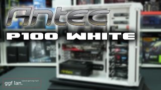 0115  Antec P100 White Mid Tower  Detailed Look [upl. by Hagood353]