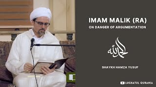 Danger of Argumentation  Shaykh Hamza Yusuf [upl. by Frederick]