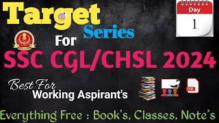 Day1 Target Series For SSC CGLCHSL 2024 Complete Syllabus With Right Approach ssc cgl chsl [upl. by Leelahk]