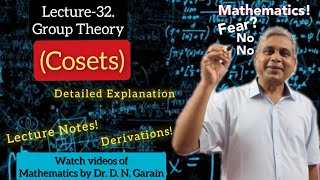 Group Theory Lec 32Cosets by DrDNGarain for BScMScMaths [upl. by Fanchette]