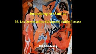 Interesting Art Stories 36 Les Demoiselles dAvignon Pablo Picasso ACJ Art Academy [upl. by Anama]