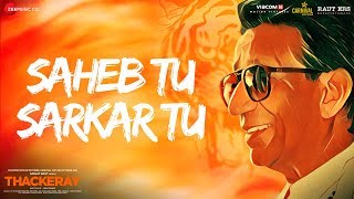 Thackeray  Saheb Tu Sarkar Tu  Nawazuddin Siddiqui amp Amrita Rao SukhwinderManoj YRohan Rohan [upl. by Seale]