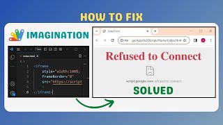 📰How to Fix Refused to Connect Error in Iframe  Apps Script Solution Tutorial [upl. by Krystalle]