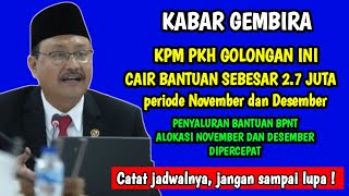 Kabar Gembira di Bulan November  KPM PKH Dapat Bantuan Sebesar 27 Juta [upl. by Lunetta]