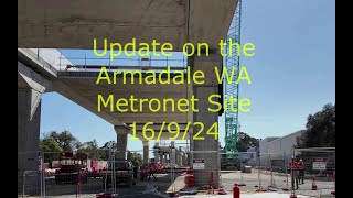 Progress on the Armadale Metronet Work Site  More 16 9 24 [upl. by Ahsed]