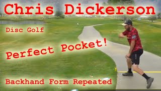 Chris Dickerson  Backhand Form Repeated  Disc Golf [upl. by Tinaret586]