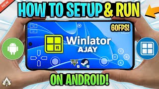 🔥 WINLATOR AJAY ANDROID  SETUPSETTINGSGTA 5 amp STEAM GAMEPLAY  BEST WINDOWS EMULATOR [upl. by Daugherty838]