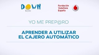 8 Aprende a usar el cajero automático programa quotYo me preproquot [upl. by Geraud]