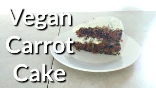 VEGAN CARROT CAKE  vegan and proud [upl. by Ahsauqal]