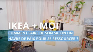 Un salon chaleureux pour se reposer et se ressourcer  IKEA  MOI [upl. by Picco]