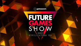 Future Games Show  Gamescom 2024 [upl. by Alecia]