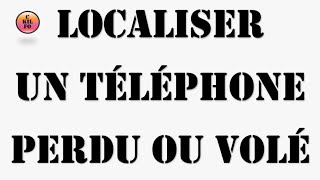 Find my Android  tuto pour localiser un telephone perdu ou volé avec lapplication Phone Locator [upl. by Olemrac652]