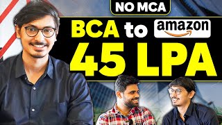 BCA to Amazon  Got into Amazon without MCA [upl. by Di]