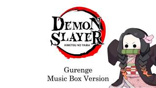 Gurenge  Demon Slayer Kimetsu no Yaiba 鬼滅の刃  Music Box 1 Hour Loop [upl. by Gem]