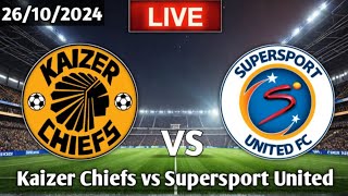 Kaizer Chiefs vs Supersport United Live Football match today  PSL 2024 [upl. by Nyrok]