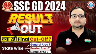 SSC GD Result 2024  SSC GD Final Cut Off 2024 State Wise General Border Naxal Area Cut off [upl. by Alyakem326]