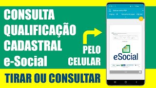 Como tirar comprovante de qualificação eSocial pelo celular [upl. by Arley719]