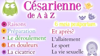 Césarienne programmée de A à Z SANS TABOU  6 mois postpartum [upl. by Nesyaj]