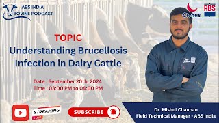 Understanding Brucellosis Infections in Dairy Cattle [upl. by Aicilic]