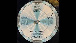 Lionel Richie  Say You Say Me 1985 [upl. by Ial419]