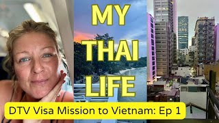 NEW 5 YR VISA for THAILAND  the DTV I’m off to HMC Vietnam to try and get it Info Video Coming [upl. by Fira94]