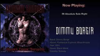 Absolute Sole Right  Dimmu Borgir 2001 Puritanical Euphoric Misanthropia Album [upl. by Watanabe]