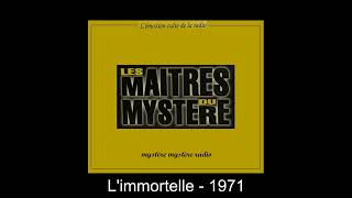 Limmortelle  Les maîtres du mystère [upl. by Areis]