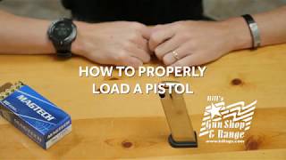 How to Properly Load a 9MM Pistol  Bills Gun Shop amp Range [upl. by Ettessil]