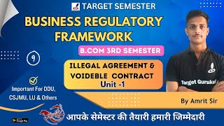 Illegal Agreement amp Voidable Contact Of Business Regulatory Framework  DDU BCom 3rd Semester [upl. by Shaikh]