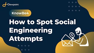 How to Spot Social Engineering Attempts [upl. by Bernetta]