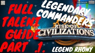 LEGENDARY commander TALENTS PART 1  Beginners GUIDE  tips and advices  Rise of kingdoms [upl. by Deden724]