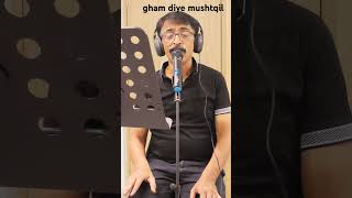 gham diye mushtqilk l saigal klsaigal [upl. by Gleich]