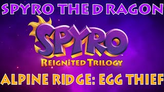 Spyro the Dragon Alpine Ridge Egg Thief [upl. by Euqinad]