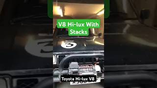 Toyota Hilux V8 with Straight Up Stacks Exhaust Pipes shorts toyotahilux [upl. by Kennan484]