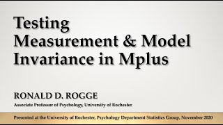 Testing Measurement amp Model Invariance in Mplus [upl. by Rogergcam503]