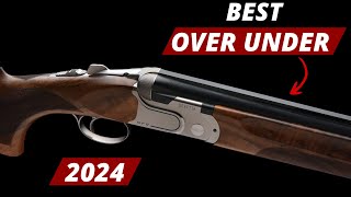 The 15 Best Over Under Shotguns In 2024 [upl. by Anotal]